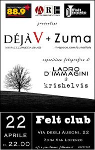 Deja v + zuma  live@felt music club