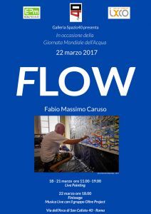 Flow  fabio massimo caruso in occasione della giornata mondiale dellacqua dal 18 al 22 marzo 2017 
