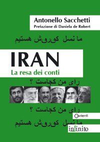 Iran - la resa dei conti