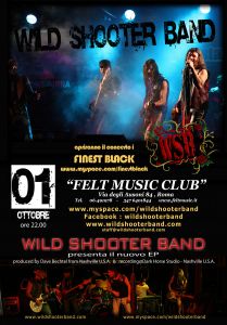 Wild shooter band live tour 2010 @ felt music club